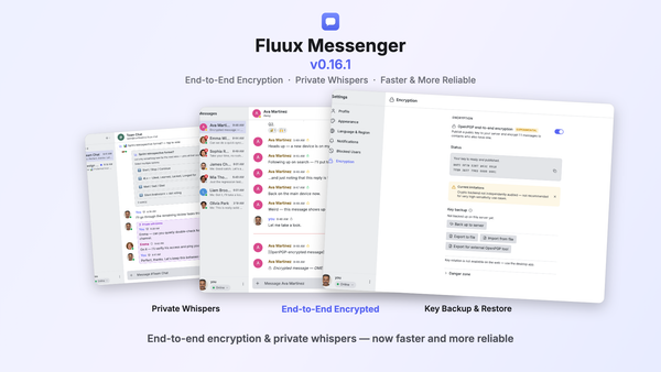 Fluux Messenger 0.16.1: fixes and refinements from real-world use